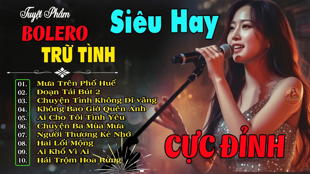 Nhạc Bolero Trữ Tình Hay Nhất 2026 | Tuyển Chọn Nhạc Vàng Bất Hủ Giai Điệu Nghe Là Ghiền