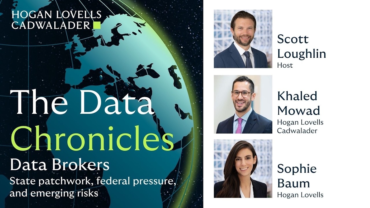 The Data Chronicles | Data Brokers | State patchwork, federal pressure, and emerging risks