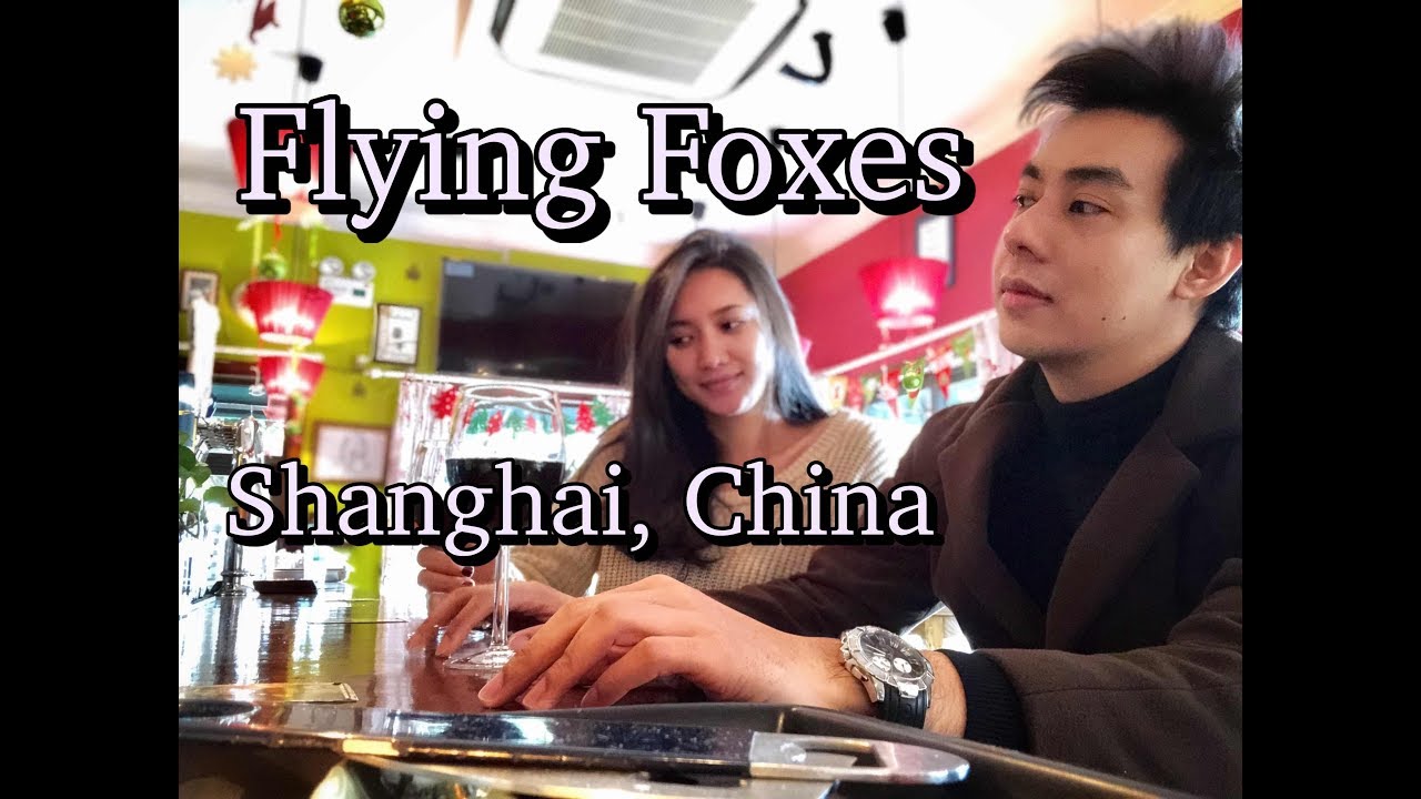 Wine in Shanghai - Flying Foxes
