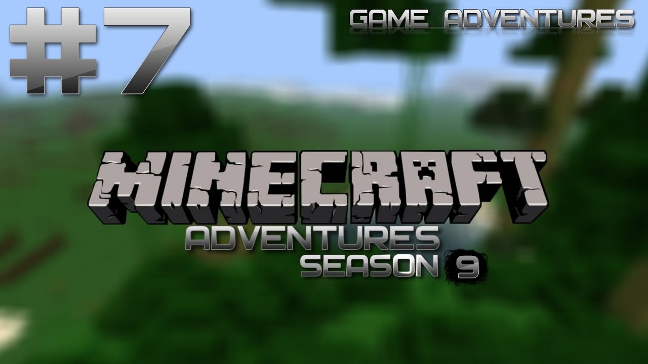 Minecraft Adventures S9 - Часть 7 