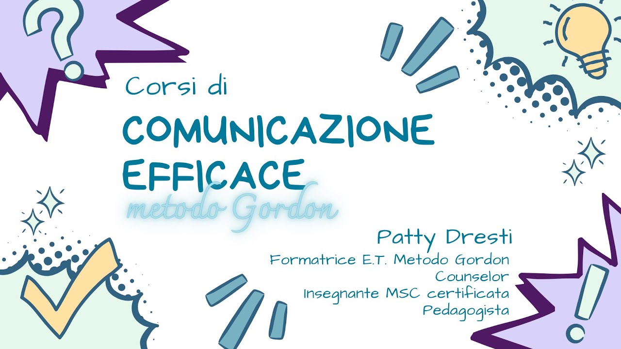 Comunicazione efficace (Thomas Gordon):presentazione dei corsi