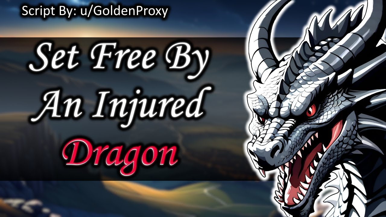 『M4A』Set Free by an Injured Dragon || Fantasy ASMR RP | Romance | Finale? | British Accent