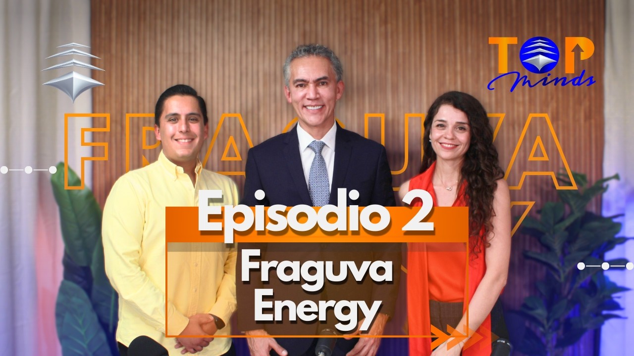 FRAGUVA | Top Minds | Ep. #2