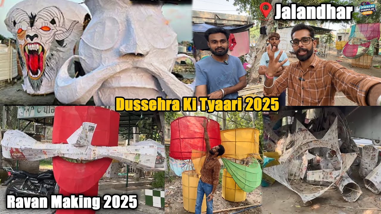 2025 Dussehra Vibes| Ravan Making 2025| Jalandhar| Punjab 