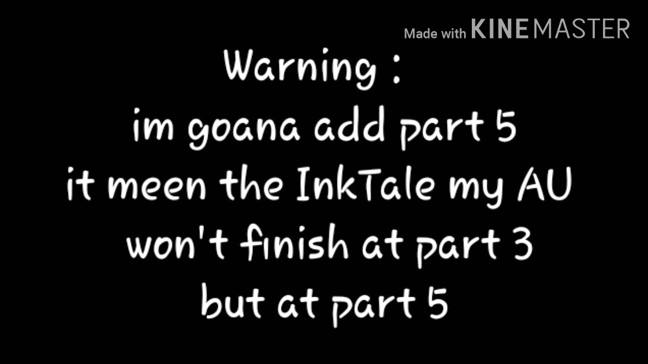 //InkTale  react Underverse [My AU] //part 3/5//Original//By hampany OwO//