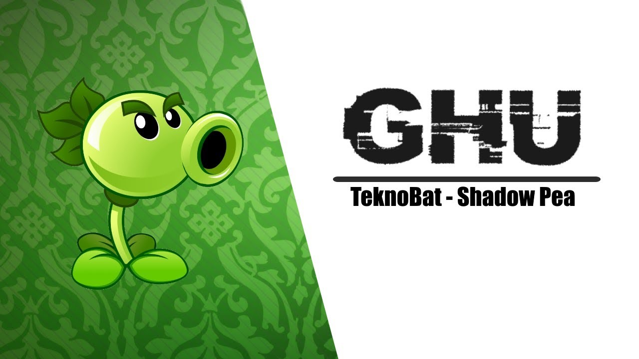 (OMFG Style) TeknoBat - Shadow Pea