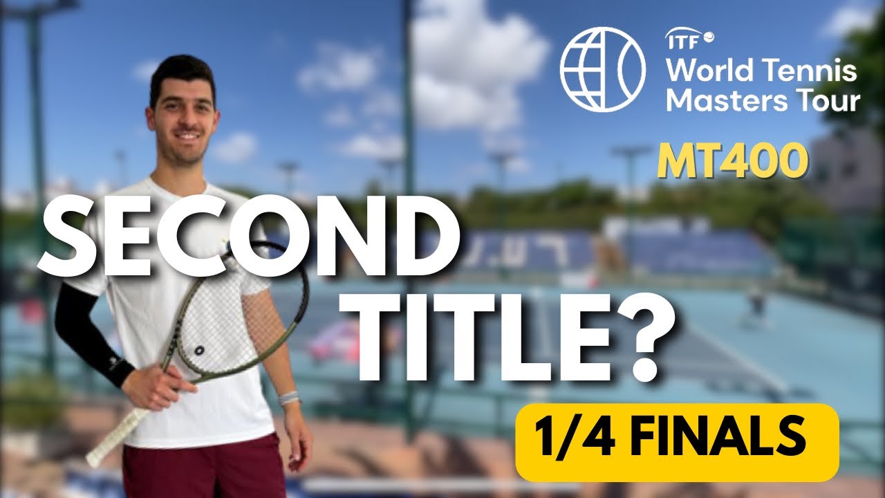 1/4 Finals | ITF Masters Tournament | MT400 30+ category | רבע גמר מאסטרס רעננה קטגוריה +30