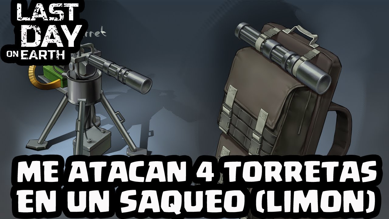 ME ATACAN 4 TORRETAS EN UN SAQUEO (LIMON) | LAST DAY ON EARTH: SURVIVAL | [El Chicha]