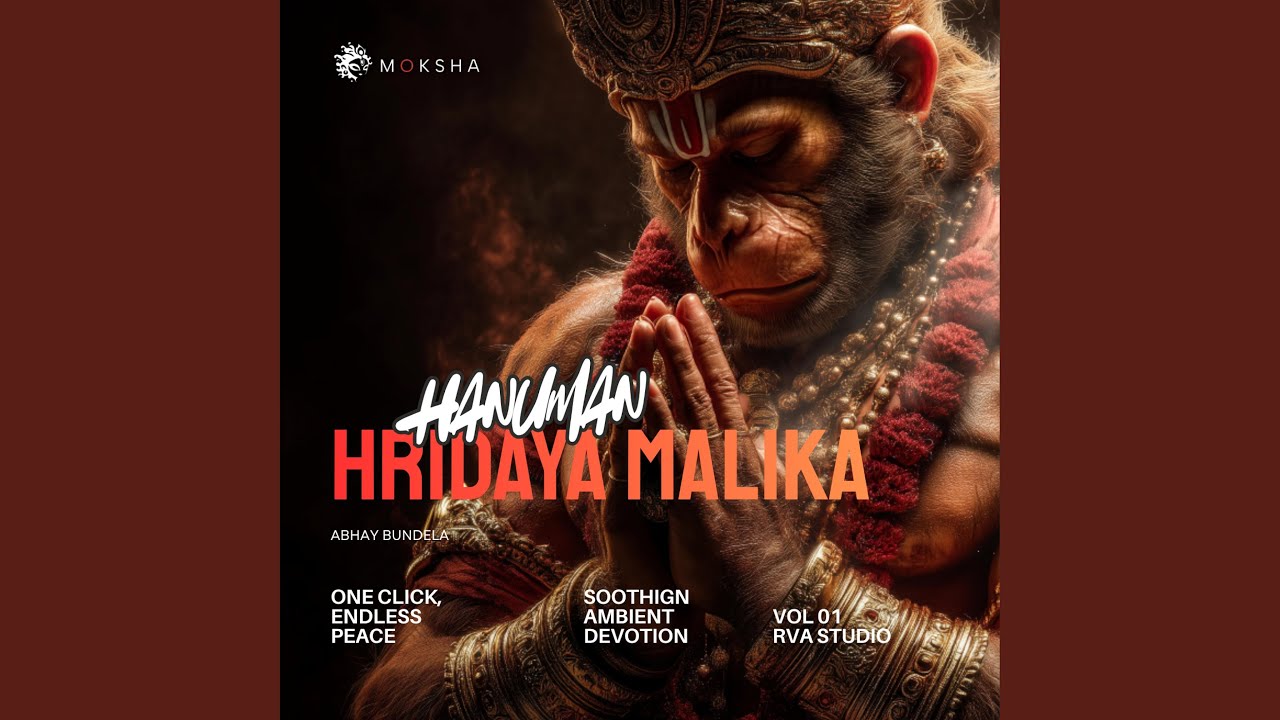 Hanuman Hridaya Malika(Ambient Meditation)