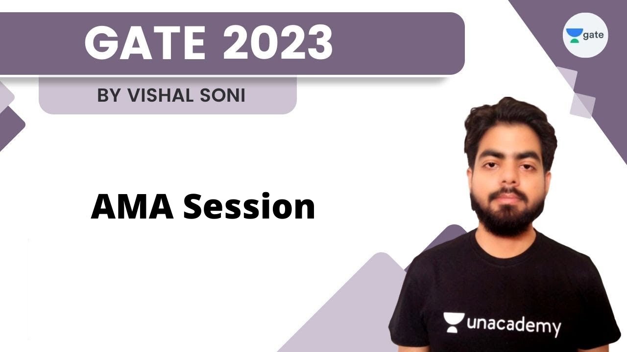 AMA Session with Vishal Sir | GATE 2023 | Vishal Soni