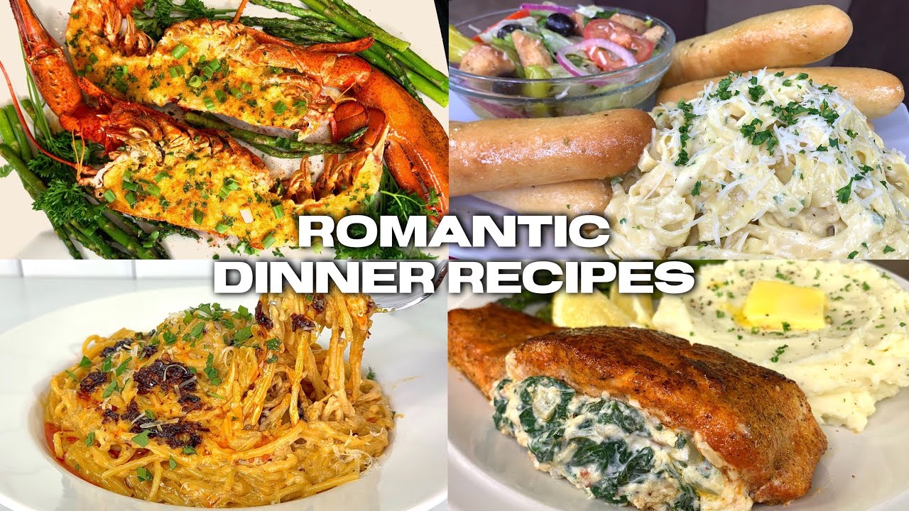 ROMANTIC DINNER RECIPES FOR DATE NIGHT AT HOME!