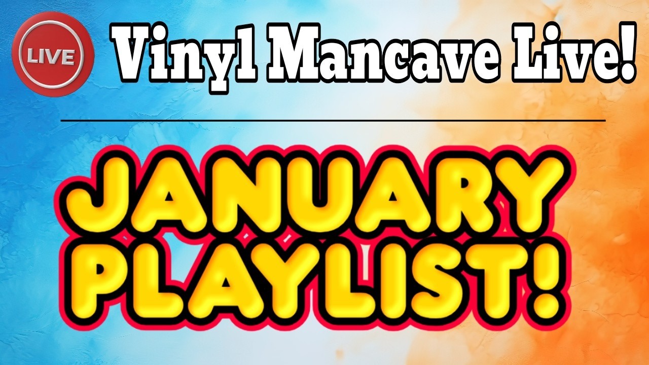 Live! January Monthly Playlist & A MONDO Unboxing!