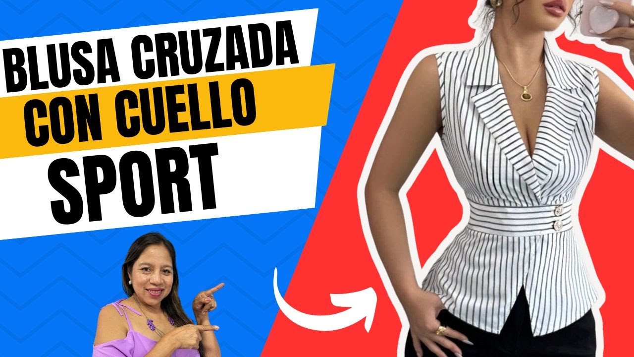 ¡¡¡Cómo Hacer una BLUSA CRUZADA con CUELLO SPORT!!! | Tutorial de Costura Paso a Paso