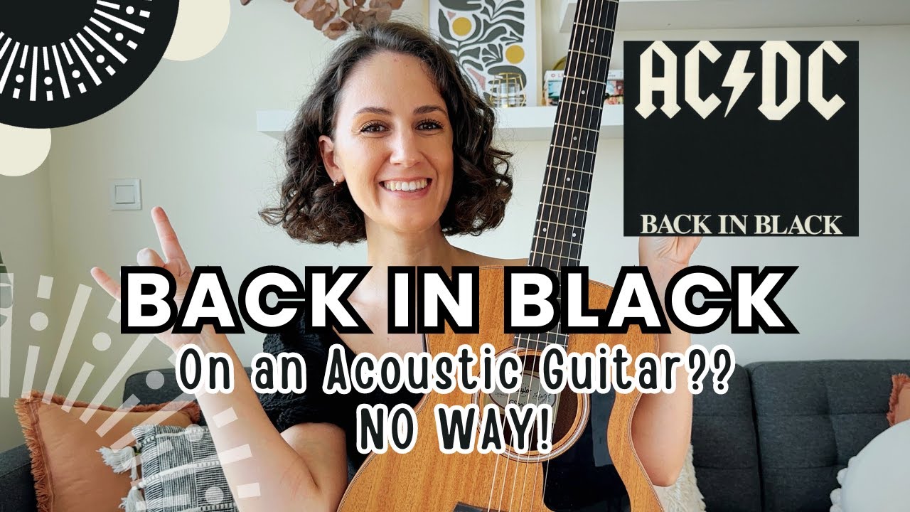 Back in Black — урок игры на акустической гитаре AC/DC [МОЖЕТЕ ЛИ ВЫ ИГРАТЬ ЭТО НА АКУСТИЧЕСКОЙ г...