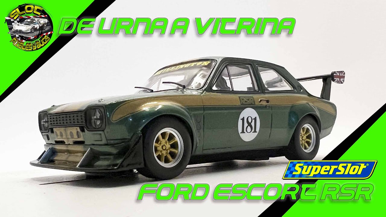 De urna a vitrina, Ford Escort RSR, SuperSlot