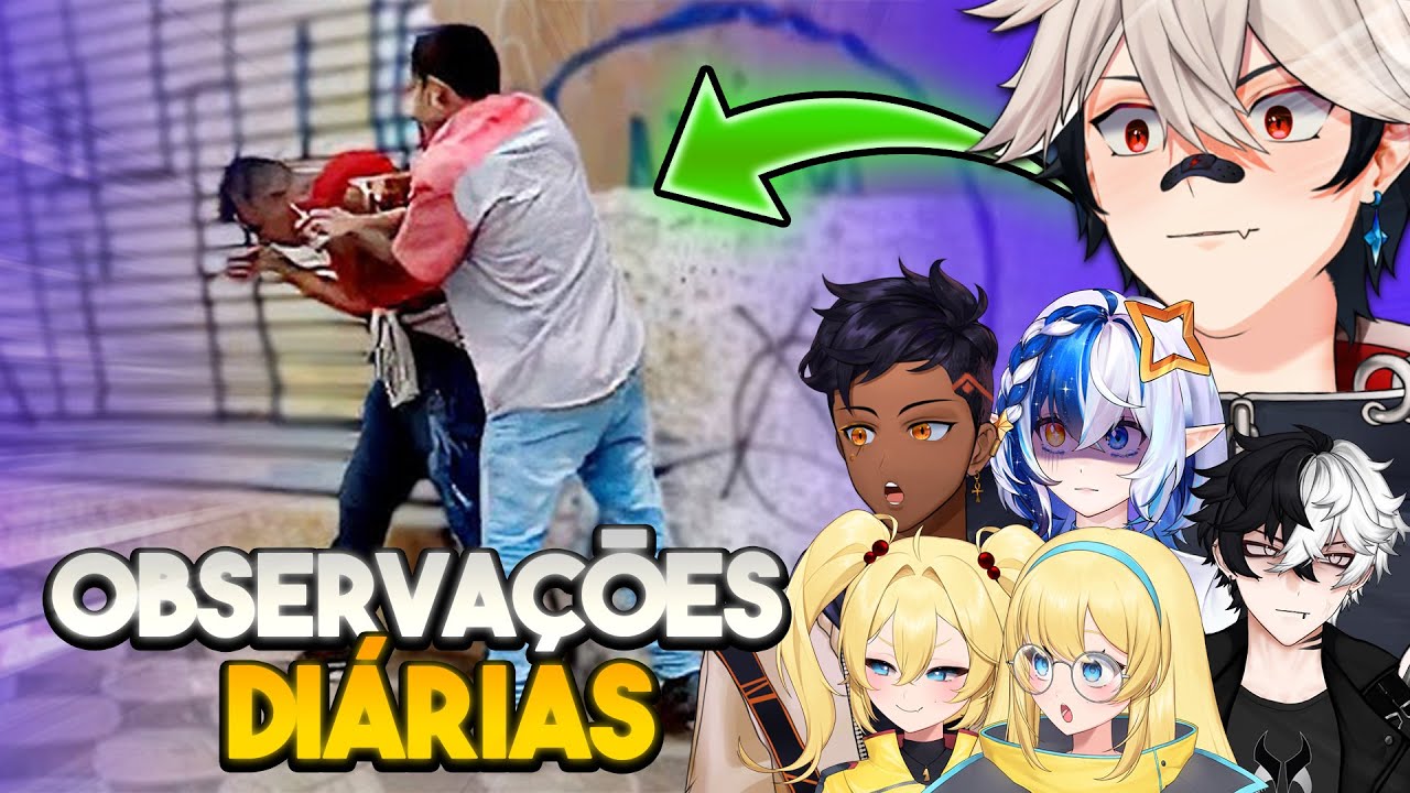 OBSERVAÇÕES DIÁRIAS COM VTUBERS #1