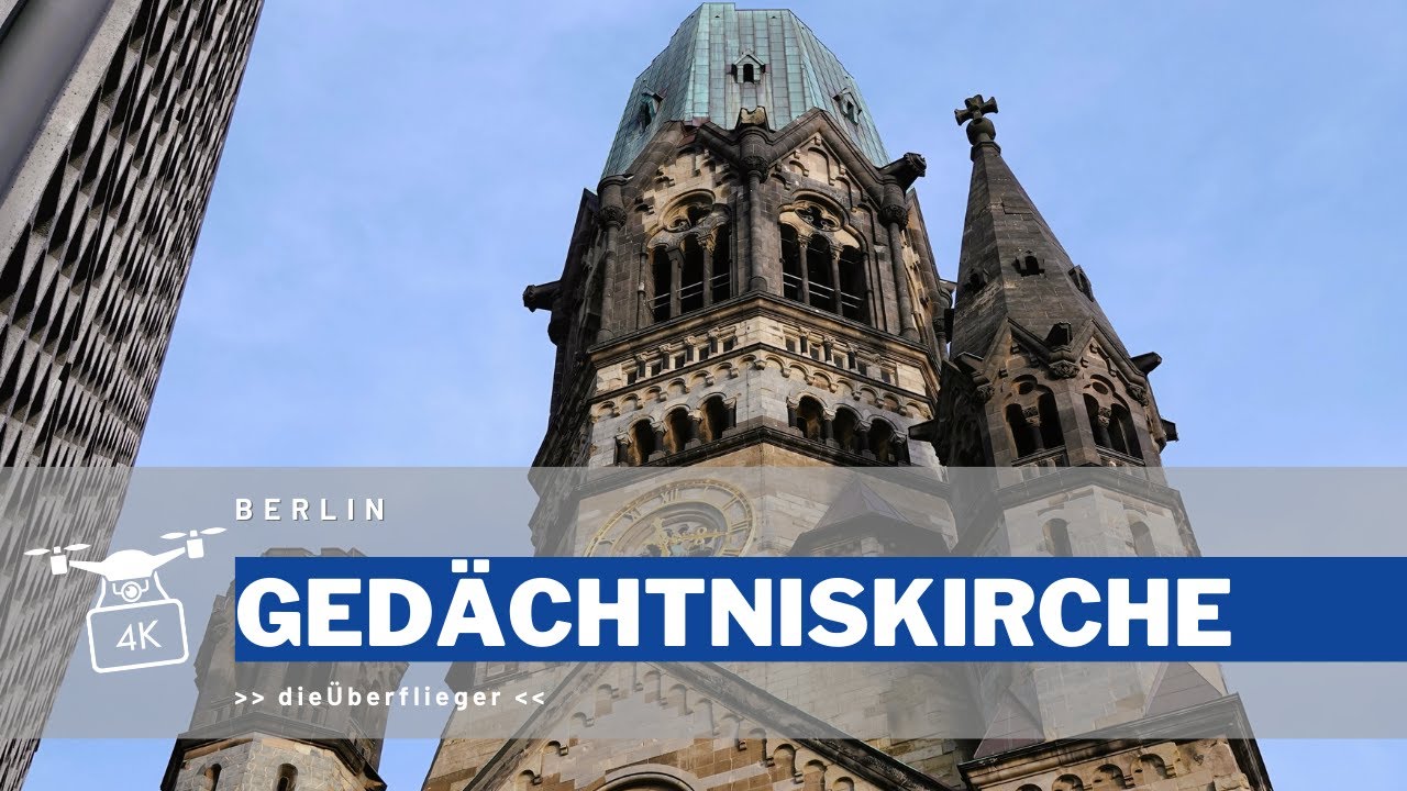 KAISER WILHELM GEDÄCHTNISKIRCHE | #HOHLER ZAHN | hollow tooth memorial church | Berlin | Drohne | 4K