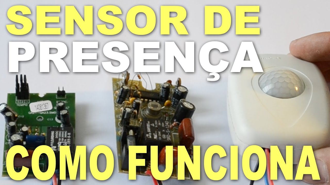 Sensor de presença! Funcionamento e tipos!