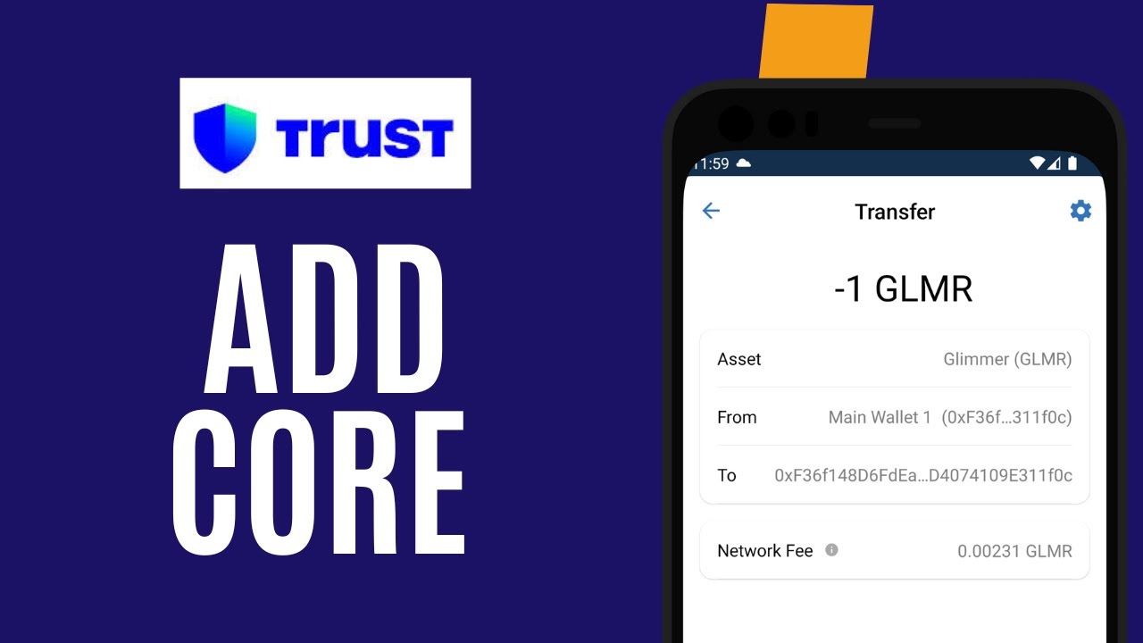 How to Add Core to TrustWallet