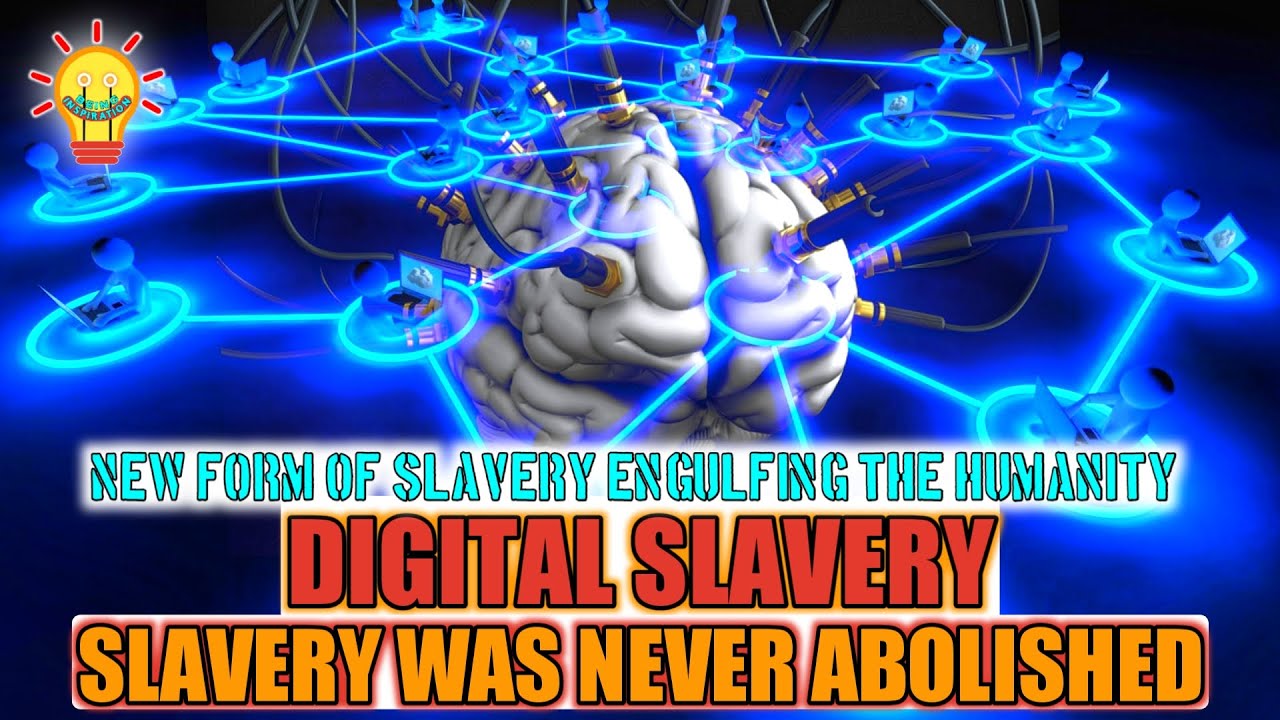 Digital Slavery! You Will Rethink Everything, AFTER WATCHING THIS!