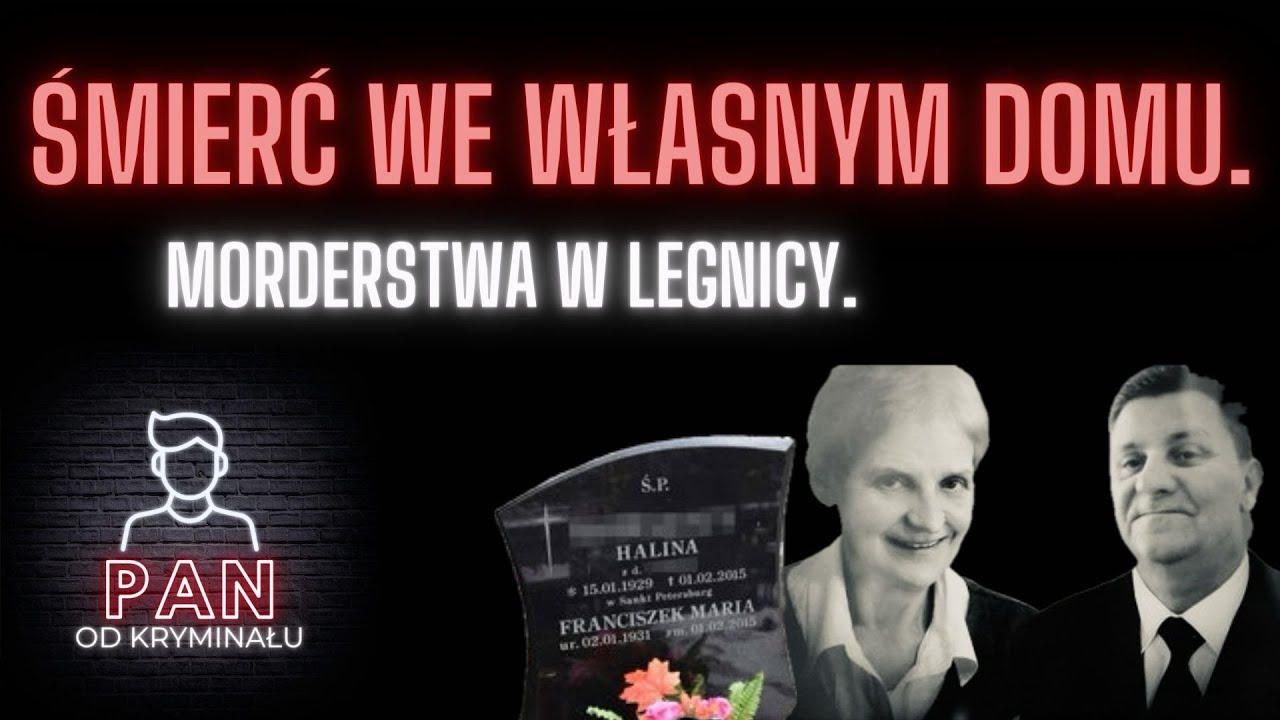 19. Śmierć we własnym domu. Morderstwa w Legnicy.