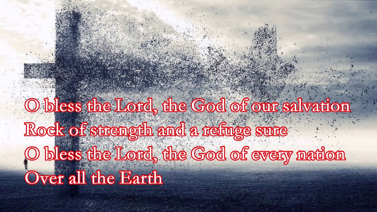 O Bless the Lord - John Michaels(LyricsHQ)