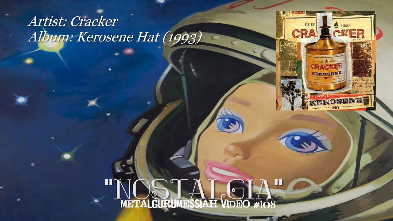 Cracker - Nostalgia (1993) [1080p HD]