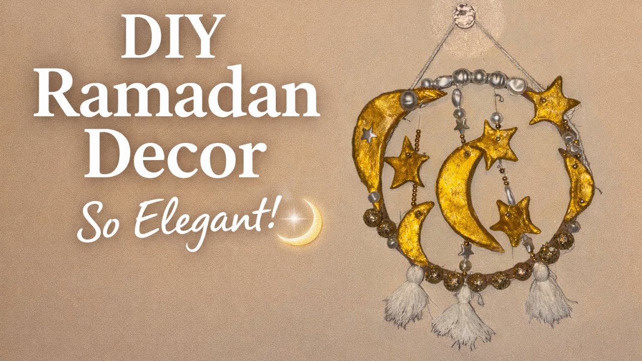 DIY Ramadan Wall Decor 🌙 Elegant Crescent & Star Design