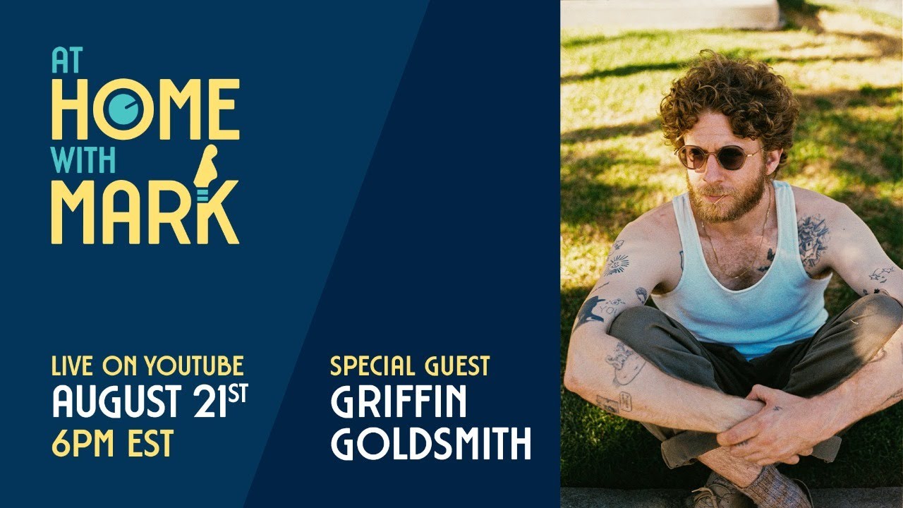 At Home with Mark: Griffin Goldsmith (S7, Ep 1)