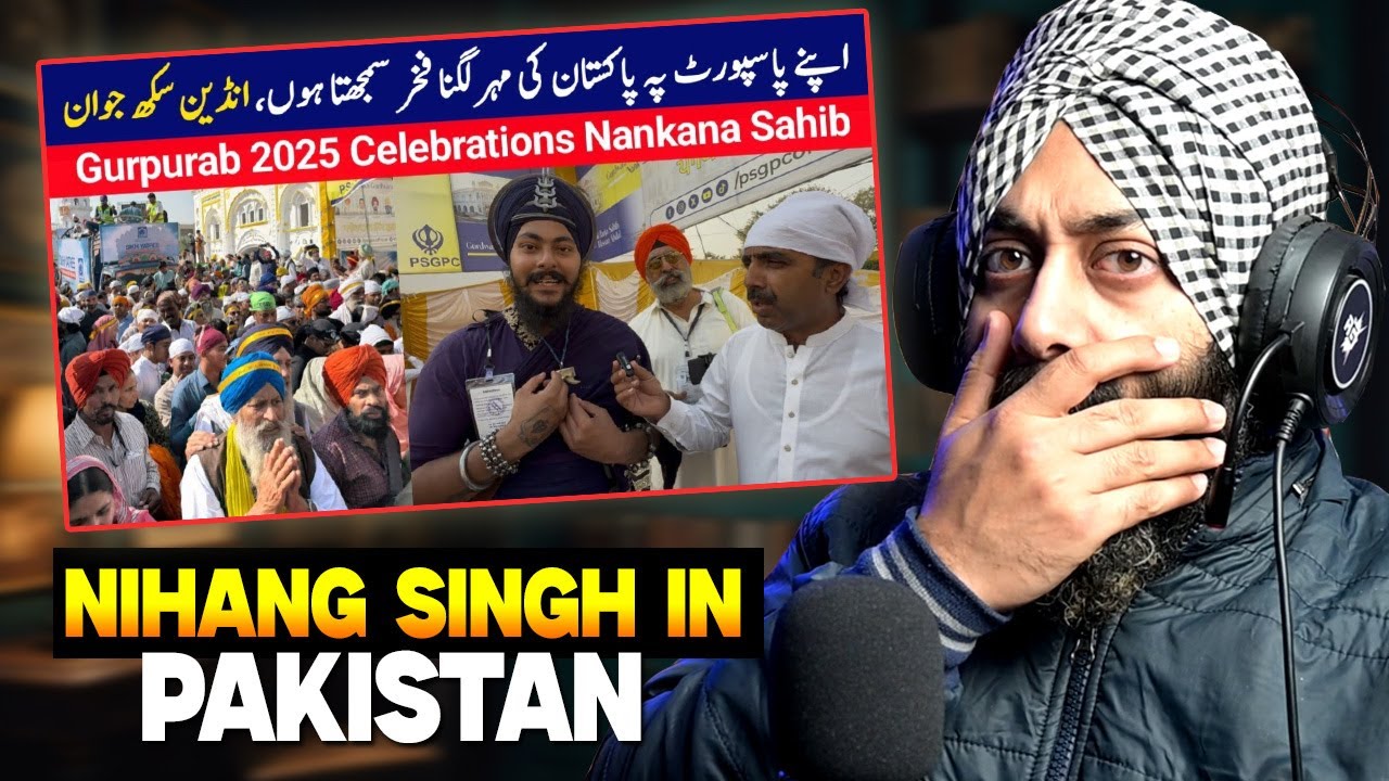 Indian Reaction on Nihang Singh’s Visit to Nankana Sahib | Gurpurab 2025 in Pakistan