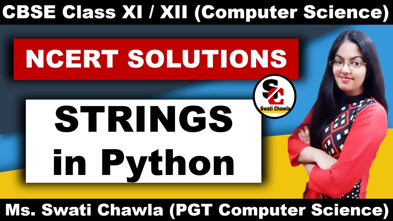 NCERT Solutions of Strings | Class 11 NCERT Solutions Computer Science