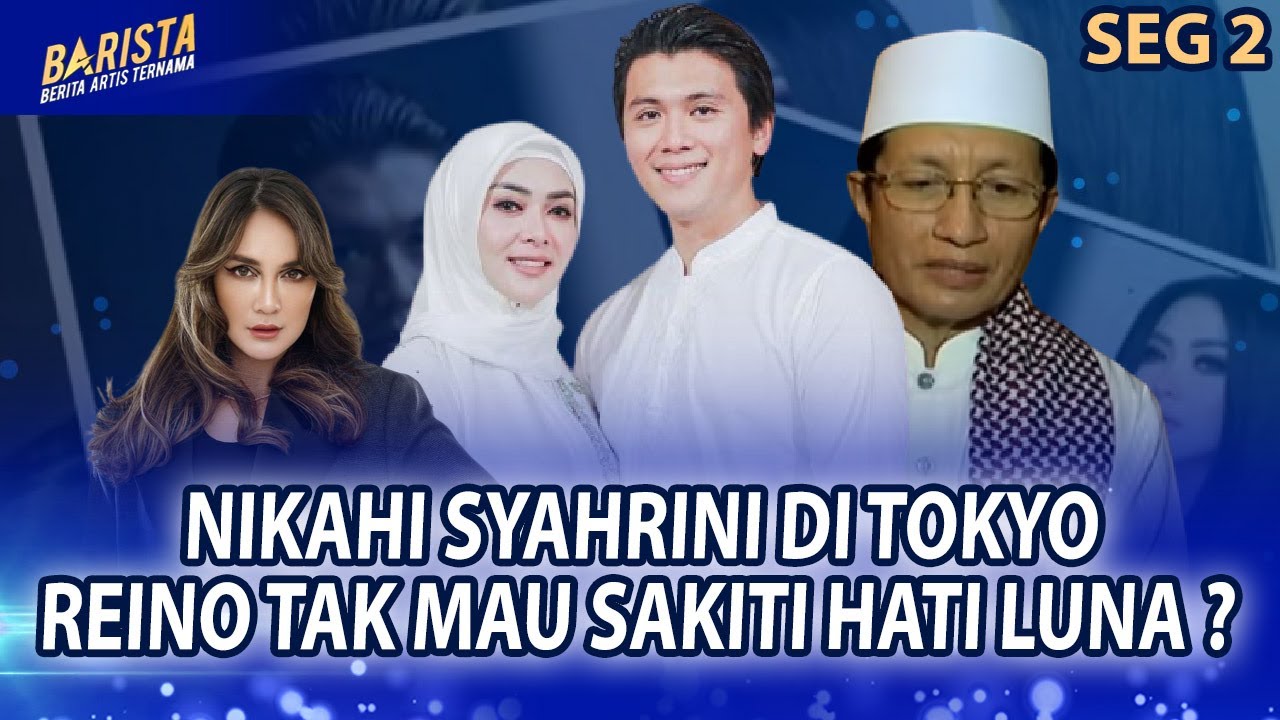 KESEDERHANAAN SYAHRINI UNTUK MENIKAH, JADI ALASAN REINO BARACK PILIH SYAHRINI  JADI ISTRI - BARISTA