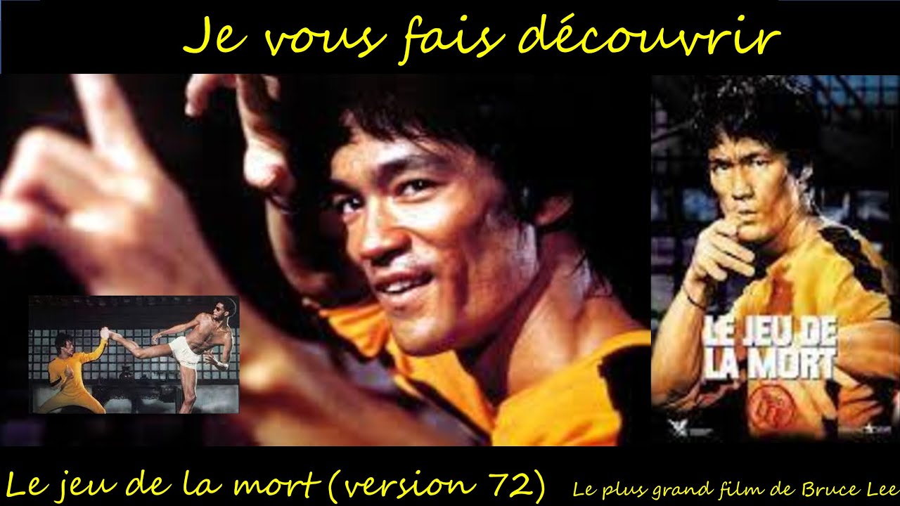 Le Jeu de la Mort (Version 1972) - Le plus grand film de Bruce Lee