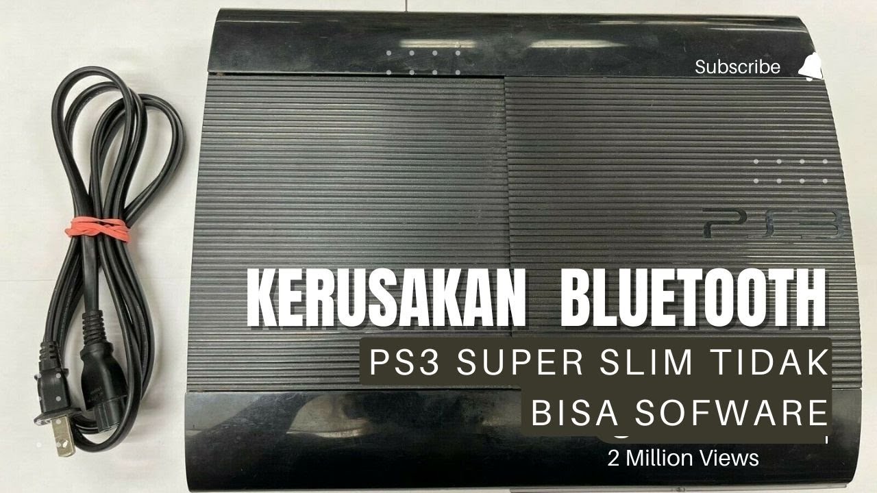 PS3 Super Slim Kerusakan IC Bluetooth Gagal Sofware