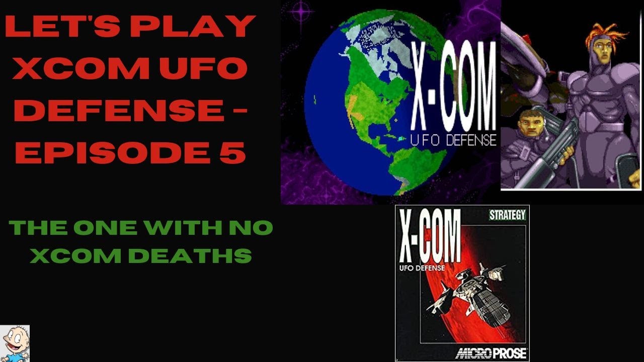 Xcom UFO Defense Lets Play - Episode 5 -  The One With No Xcom Deaths