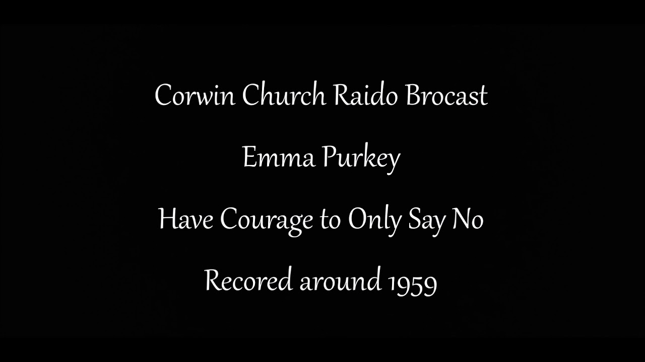 Emma Purkey  Have Courage to Always Say No
