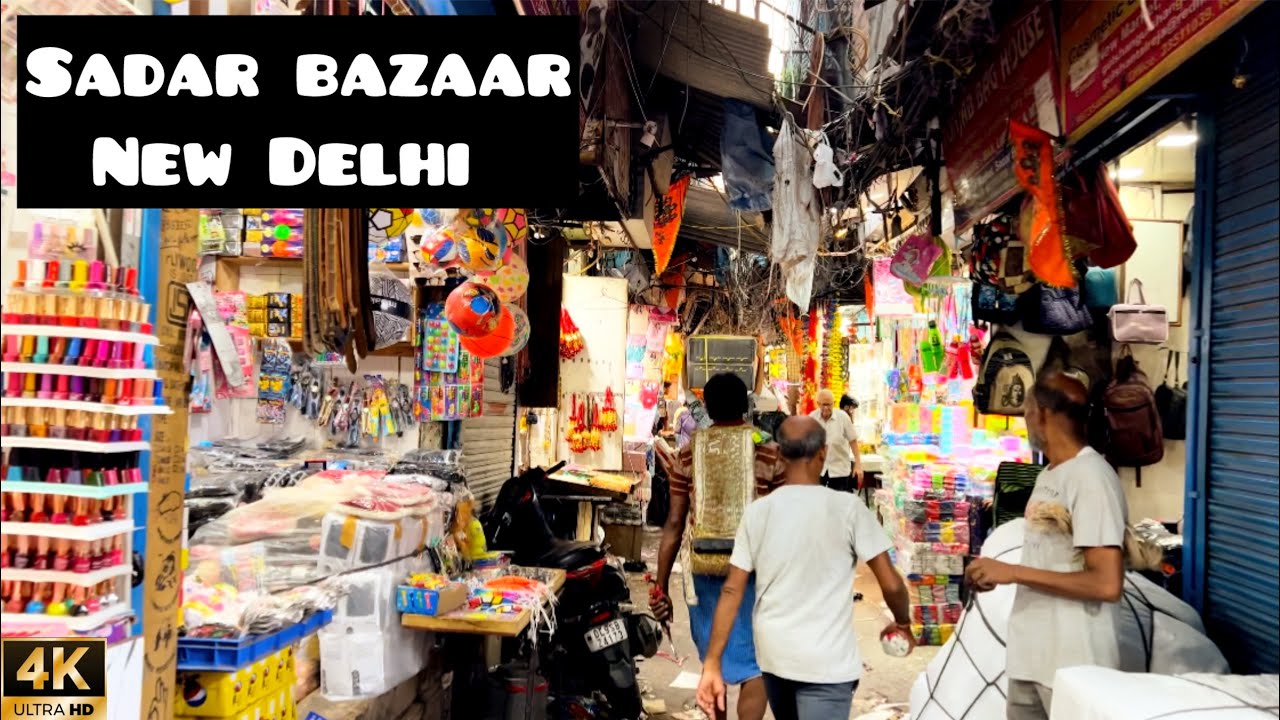 Walking And Exploring- Sadar Bazaar Market New Delhi India 🇮🇳 4K HDR Video Walking Tour