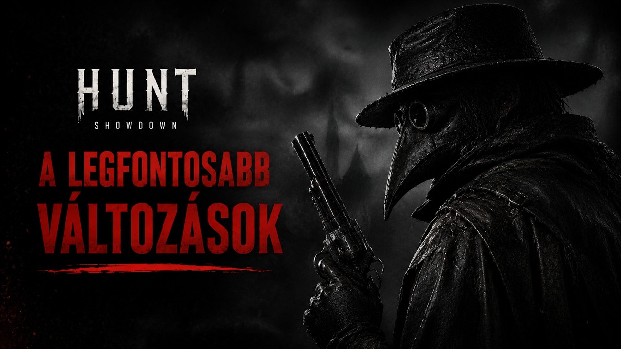 Hunt: Showdown 1896 - A legfontosabb változások