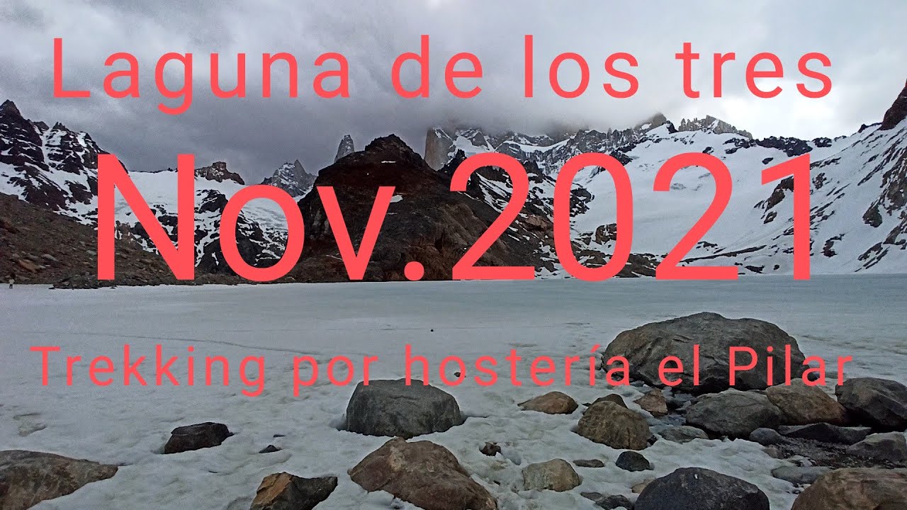 Trekking a laguna de los tres por hostería el Pilar.