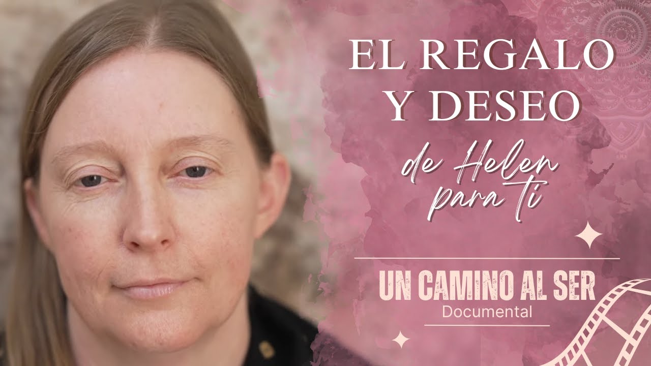 UN CAMINO AL SER / Helen Hamilton