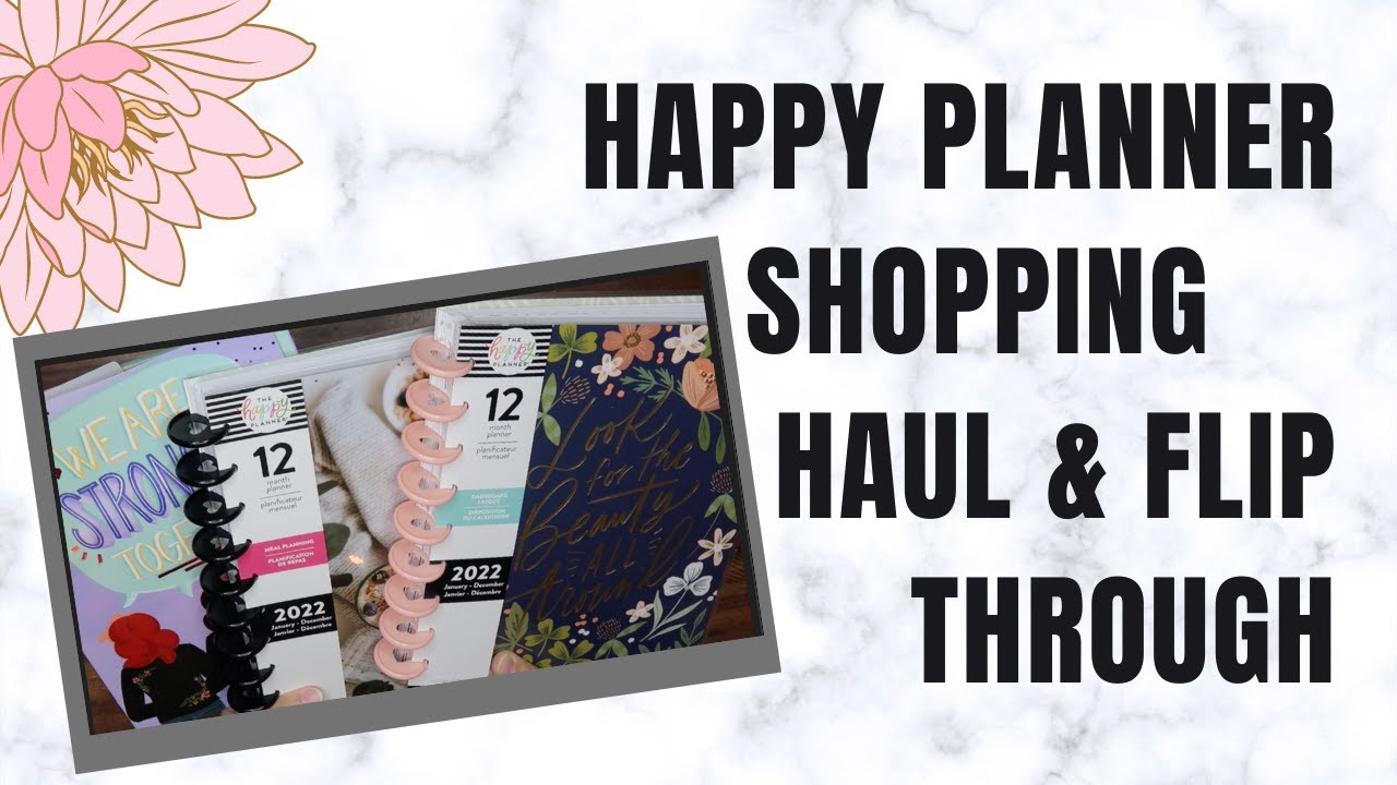HAPPY PLANNER SHOPPING HAUL AND FLIP THROUGH | PLANNER HAUL | HAPPY PLANNER HAUL