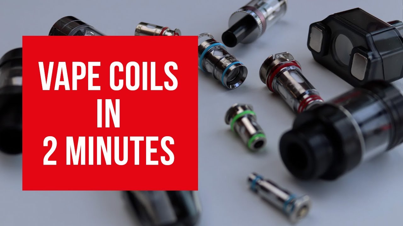 What is a vape coil in 2 minutes