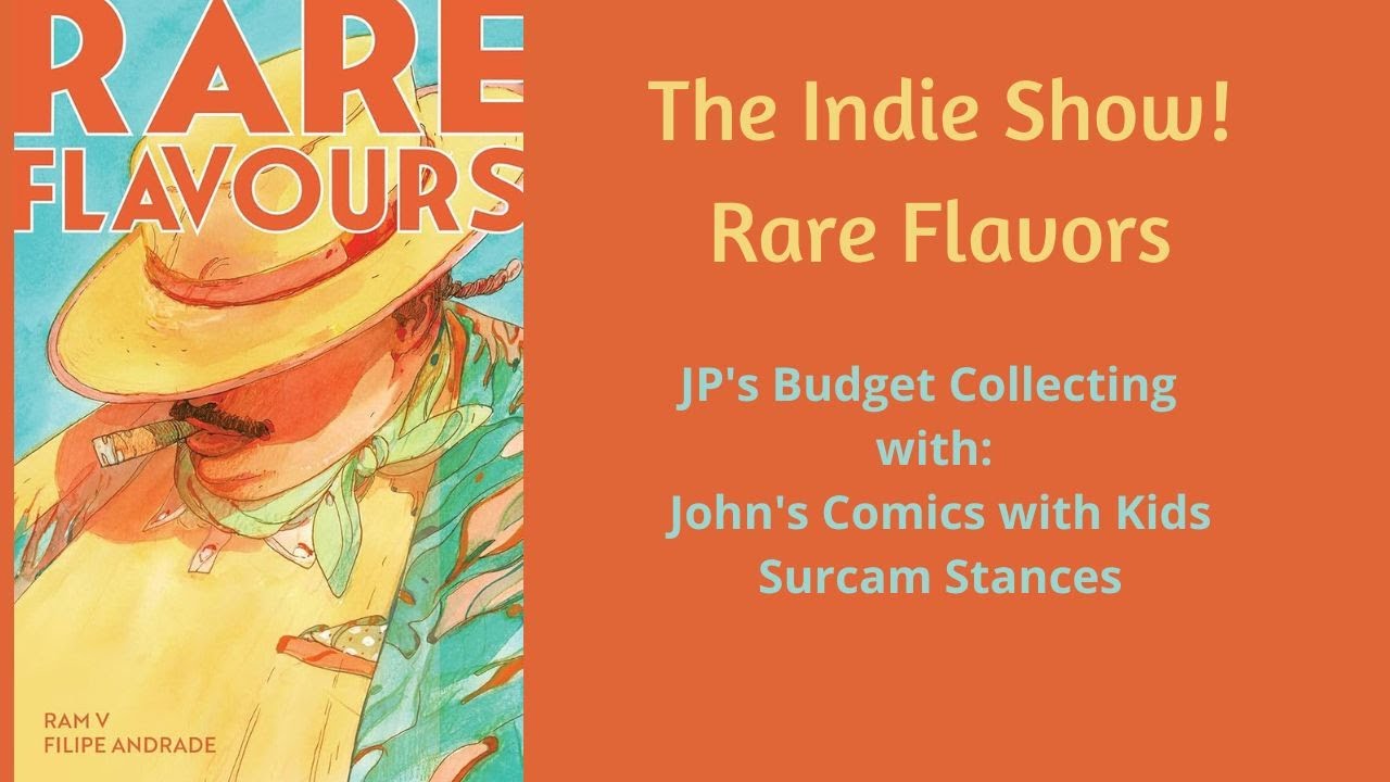 The Indie Show!: Rare Flavors
