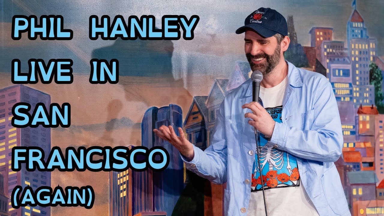 Phil Hanley | Live in San Francisco (again) | Mini Crowd Work Special
