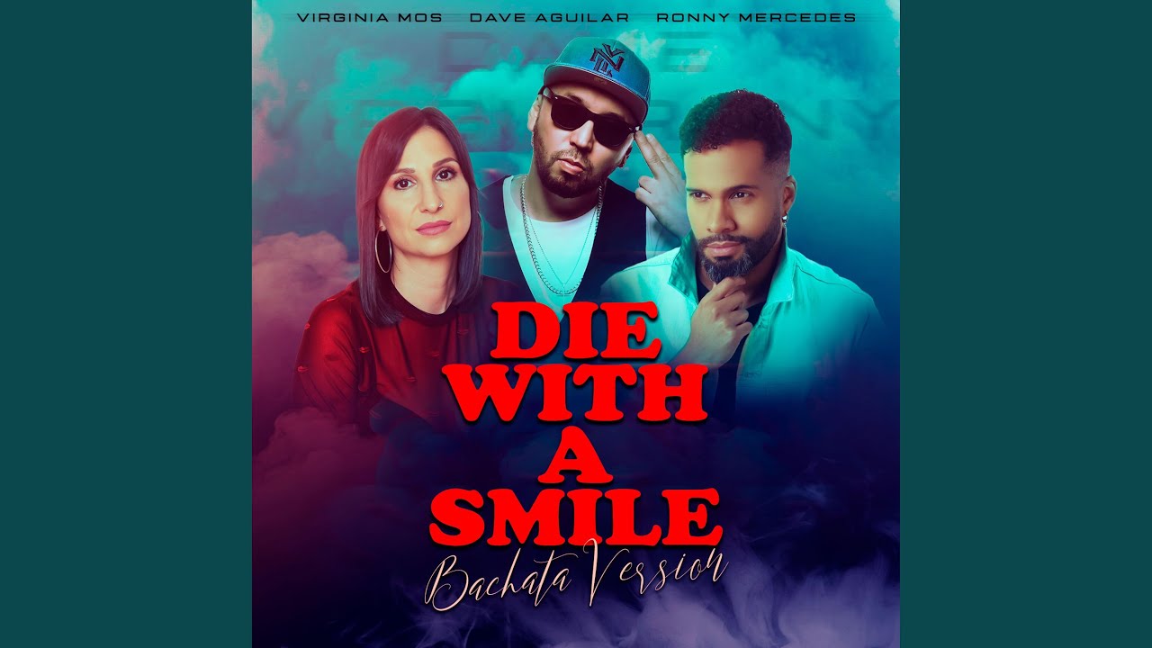 Die With A Smile (Bachata Version)