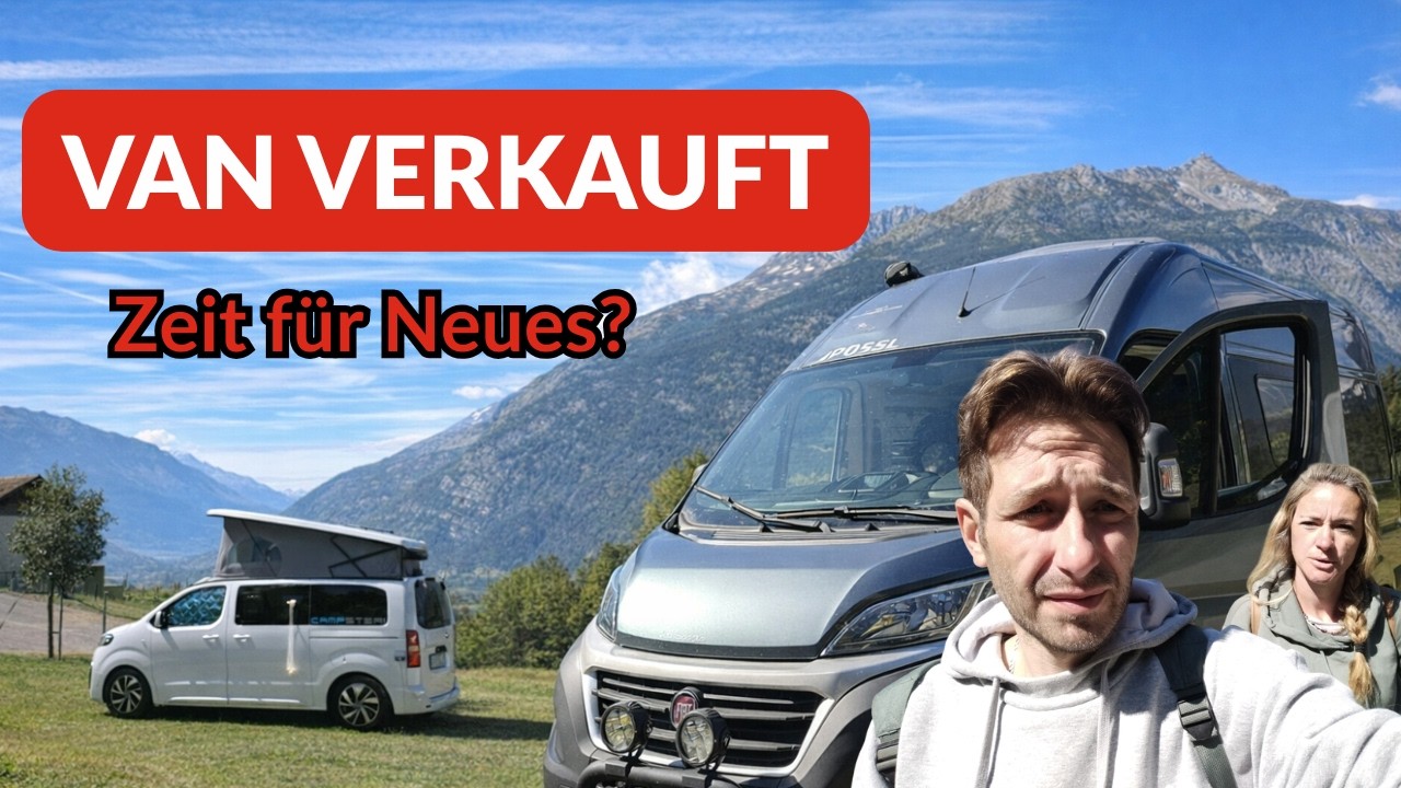 # 26 Vanlife Ende? Wir haben unseren Van verkauft!