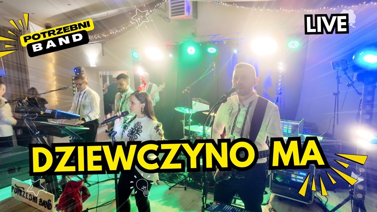 Dziewczyno ma - PoTrzebni Band 2026 Kornaty