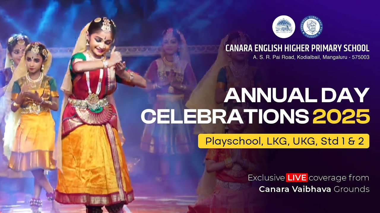 ANNUAL DAY CELEBRATIONS 2025 | CANARA ENGLISH HIGHER PRIMARY SCHOOL