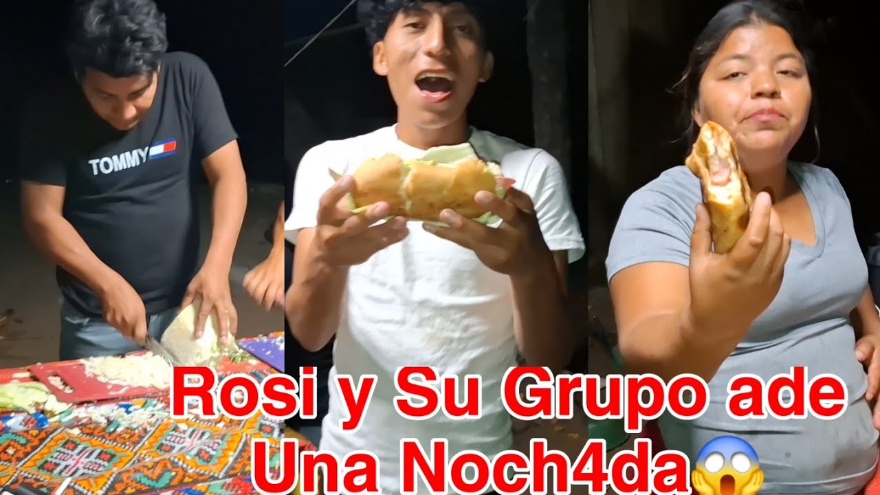 ‼️Rosi y Su Grupo asen Una Nochada😱Preparando Unos Delicioso Chucos😋