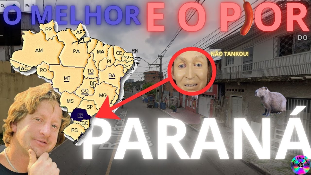 O MELHOR e o PIOR do PARANÁ